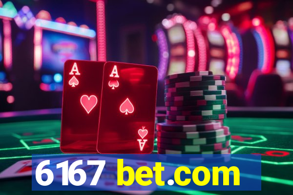 6167 bet.com